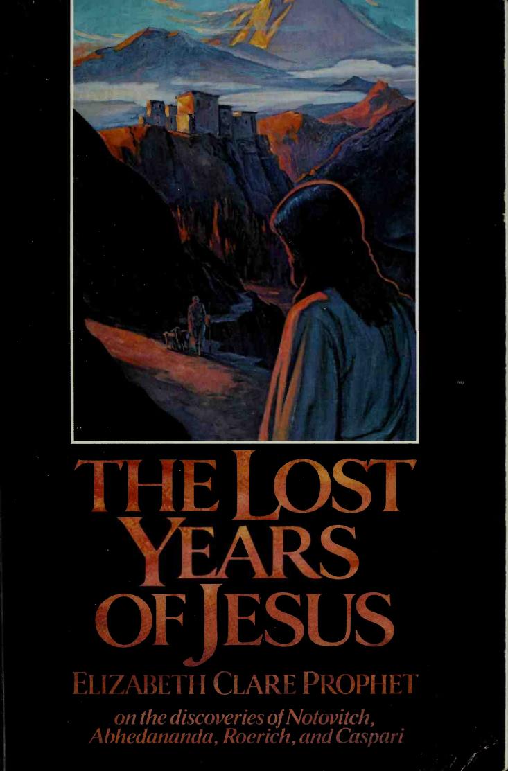 The Lost Years Of Jesus – Elizabeth Clare Prophet